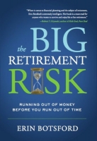 The Big Retirement Risk by Erin Botsford (.ePUB)