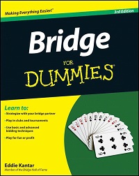 Bridge for Dummies, 3rd Edition Bridge for Dummies, 3rd Edition