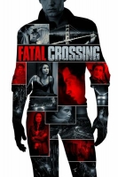 Fatal Crossing 2018 720p AMZN WEBRip 800MB x264-GalaxyRG