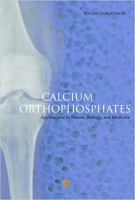 [ FreeCourseWeb ] Calcium Orthophosphates- Applications in Nature, Biology, and Medicine