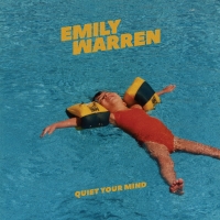 Emily Warren – Quiet Your Mind [2018] [320 KBPS][Pradyutvam]