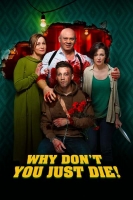 Why Dont You Just Die 2018 BDRip x264-CADAVER[TGx]