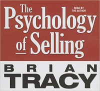 The Psychology of Selling By Brian Tracy [Audiobook] [FTU]