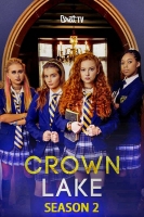 Crown Lake 2020 (Season 2 Complete) 1080p WEBRip X264 Solar