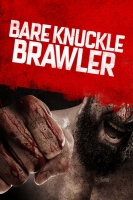 Bare Knuckle Brawler 2019 HDRip XviD AC3-EVO[TGx]