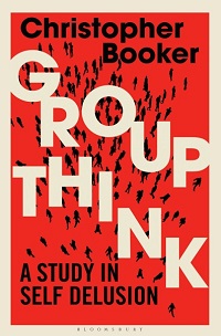 Groupthink - A Study in Self Delusion Groupthink - A Study in Self Delusion