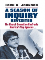 A Season of Inquiry Revisited-Loch K. Johnson (ePUB)