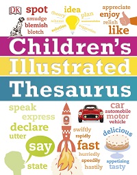 Children’s Illustrated Thesaurus By DK Children’s Illustrated Thesaurus By DK