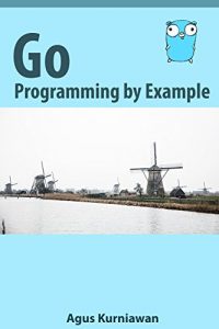 Go Programming by Example [NulledPremium]