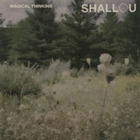 Shallou - Magical Thinking (MP3 + M4A) 320KBPS Shallou - Magical Thinking (MP3 + M4A) 320KBPS