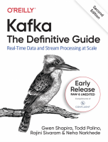Kafka: The Definitive Guide, 2nd Edition by Neha Narkhede (pdf) Kafka: The Definitive Guide, 2nd Edition by Neha Narkhede (pdf)