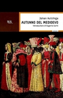 Johan Huizinga - Autunno del medioevo [EPUB ITA]