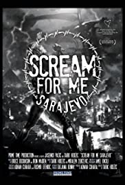 Scream For Me Sarajevo [2018] BRRip XviD-BLiTZKRiEG avi