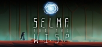 Selma and the Wisp Update 17.07.2019