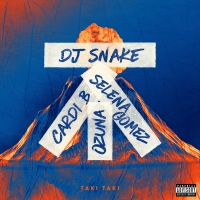 DJ Snake, Selena Gomez, Ozuna, Cardi B - Taki Taki DJ Snake, Selena Gomez, Ozuna, Cardi B - Taki Taki