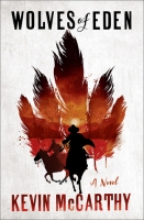 Wolves of Eden: A Novel by Kevin McCarthy (.epub)