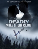 Deadly Mile High Club 2020 720p WEB-DL H264 BONE