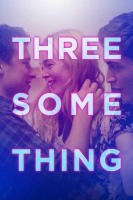 Threesomething 2018 HDRip XviD AC3-EVO[TGx]