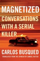 [ FreeCourseWeb ] Magnetized - Conversations with a Serial Killer