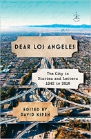 Dear Los Angeles by David Kipen (.ePUB)