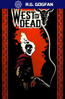 West of Dead v.0.10.0.15 [GOG]