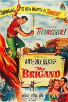 The Brigand [1952 - USA] Anthony Quinn adventure