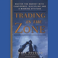 Trading in the Zone By Mark Douglas [Audiobook] [FTU]