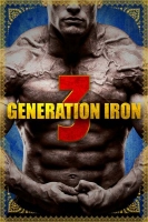 Generation Iron 3 2018 720p BluRay 800MB x264-GalaxyRG