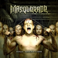 Masquerade (Sui) - Soul Deception (2017) [mp3@320] [Death/Thrash Metal]