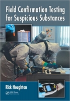 Field Confirmation Testing for Suspicious Substances~tqw~ darksiderg Field Confirmation Testing for Suspicious Substances~tqw~ darksiderg
