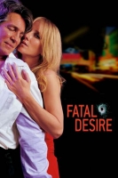Fatal Desire 2006 HDTV x264-REGRET[TGx]