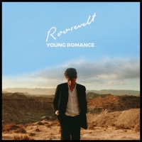 Roosevelt - Young Romance (2018) Mp3 Album 320kbps Quality Roosevelt - Young Romance (2018) Mp3 Album 320kbps Quality