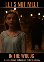 Lets Not Meet In The Woods 2020 1080p WEBRip x264