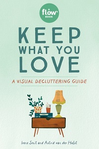 Keep What You Love - A Visual Decluttering Guide