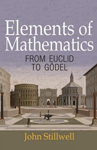 Elements of Mathematics: From Euclid to Gödel [NulledPremium]