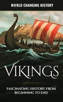 Vikings A Fascinating History from Beginning to End EPUB