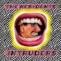 [art rock] (2018) The Residents - Intruders [FLAC,Tracks] [DarkAngie]