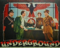 Underground [1941 - USA] WWII Nazi adventure