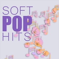 Various Artists - Soft Pop Hits (2021) Mp3 320kbps [PMEDIA] ️