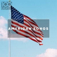 VA - 100 Greatest American Songs (2019) Mp3 320kbps [PMEDIA] ️