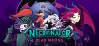 Necronator: Dead Wrong v0.3.13.1 Necronator: Dead Wrong v0.3.13.1