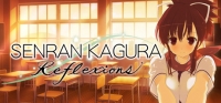 SENRAN KAGURA Reflexions SENRAN KAGURA Reflexions