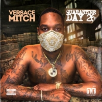 Versace Mitch - Quarantine Day 26 Versace Mitch - Quarantine Day 26