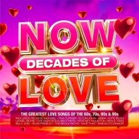 VA - NOW Decades Of Love [4CD] (2021) Mp3 320kbps [PMEDIA] ️