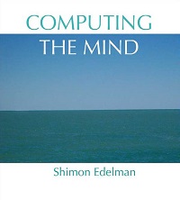 Computing the Mind - How the Mind Really Works