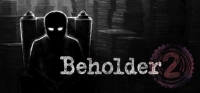 Beholder 2 v08.02.2019 Beholder 2 v08.02.2019