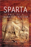 Sparta: Fall of a Warrior Nation by Philip Matyszak (.epub)