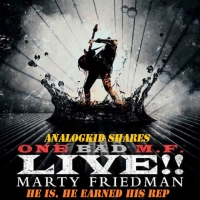 Marty Friedman - One Bad M.F. Live!! 2018ak