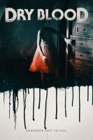 Dry Blood 2017 720o WEBRip 800MB x264-GalaxyRG