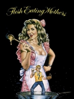 Flesh Eating Mothers 1988 720p BluRay x264-x0r